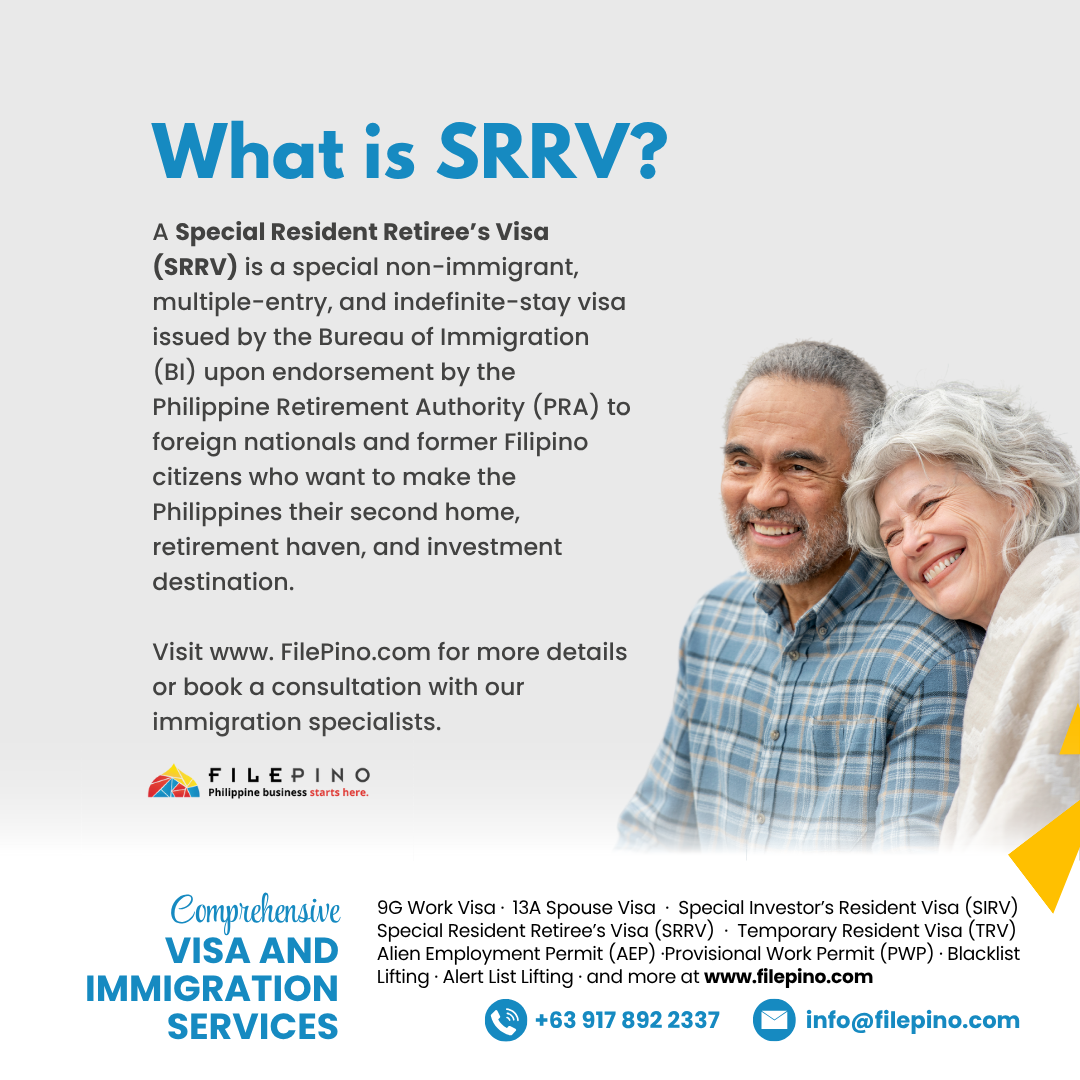 Special Resident Retiree’s Visa (SRRV) Application Assistance in the Philippines